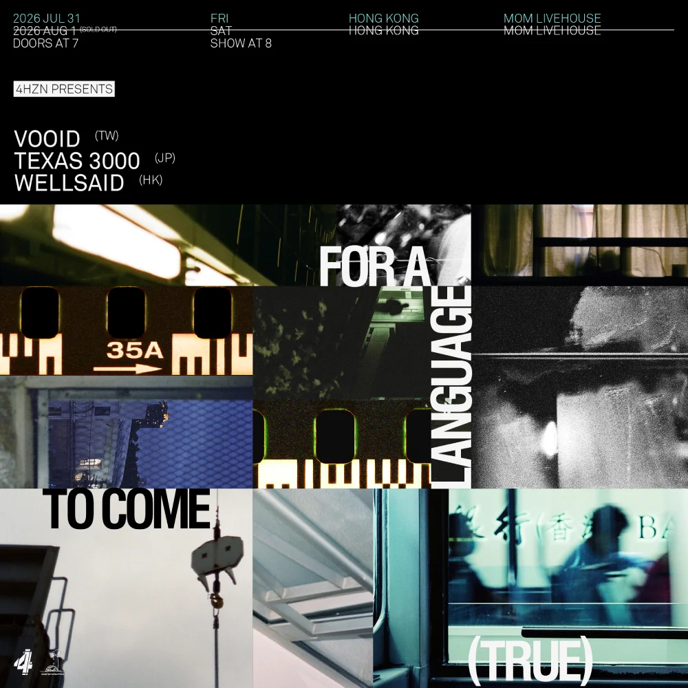 VOOID (TW)｜TEXAS 3000 (JP) ｜WELLSAID (HK)