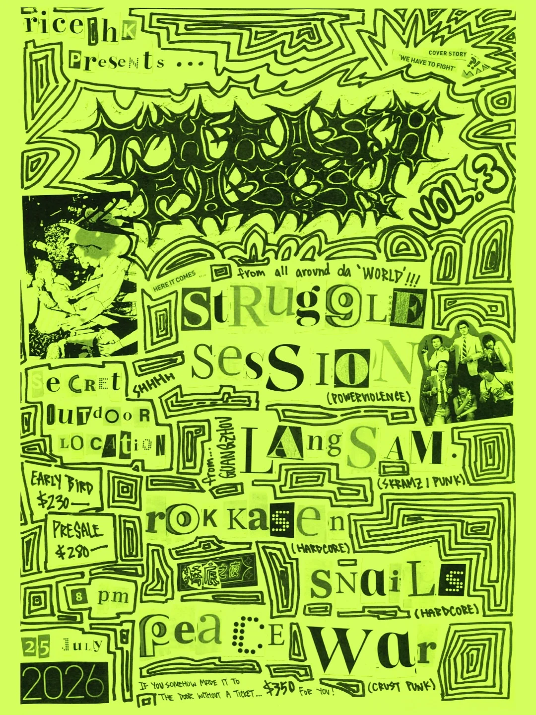 Struggle Session|langsam.|Peace Wär|Snails|Rokkasen