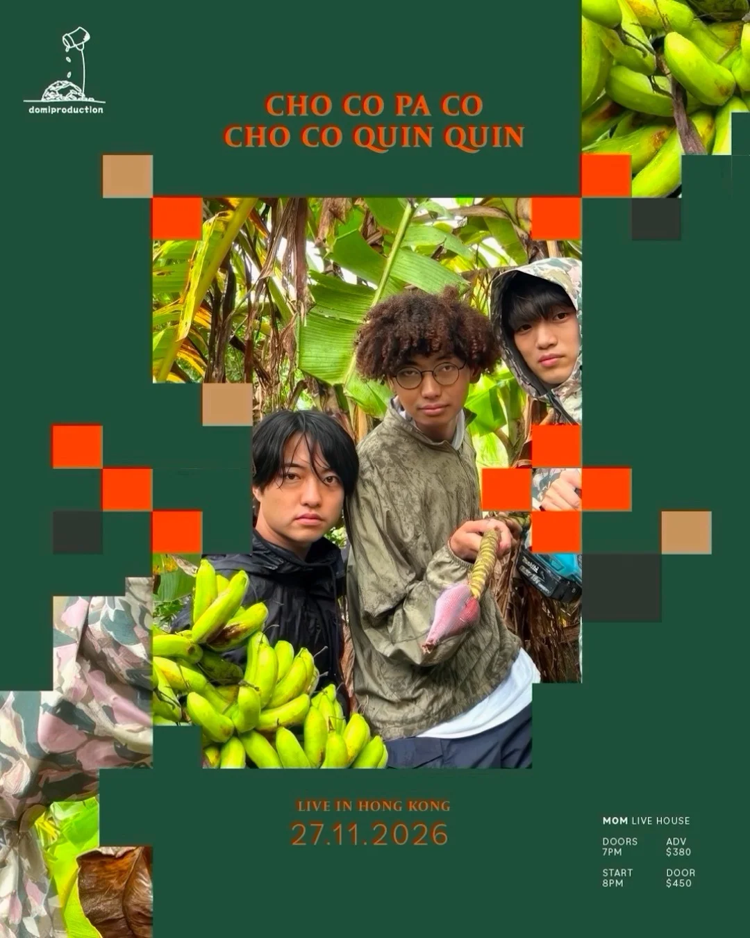 DOMIPRODUCTION Presents:CHO CO PA CO CHO CO QUIN QUIN Live in Hong Kong